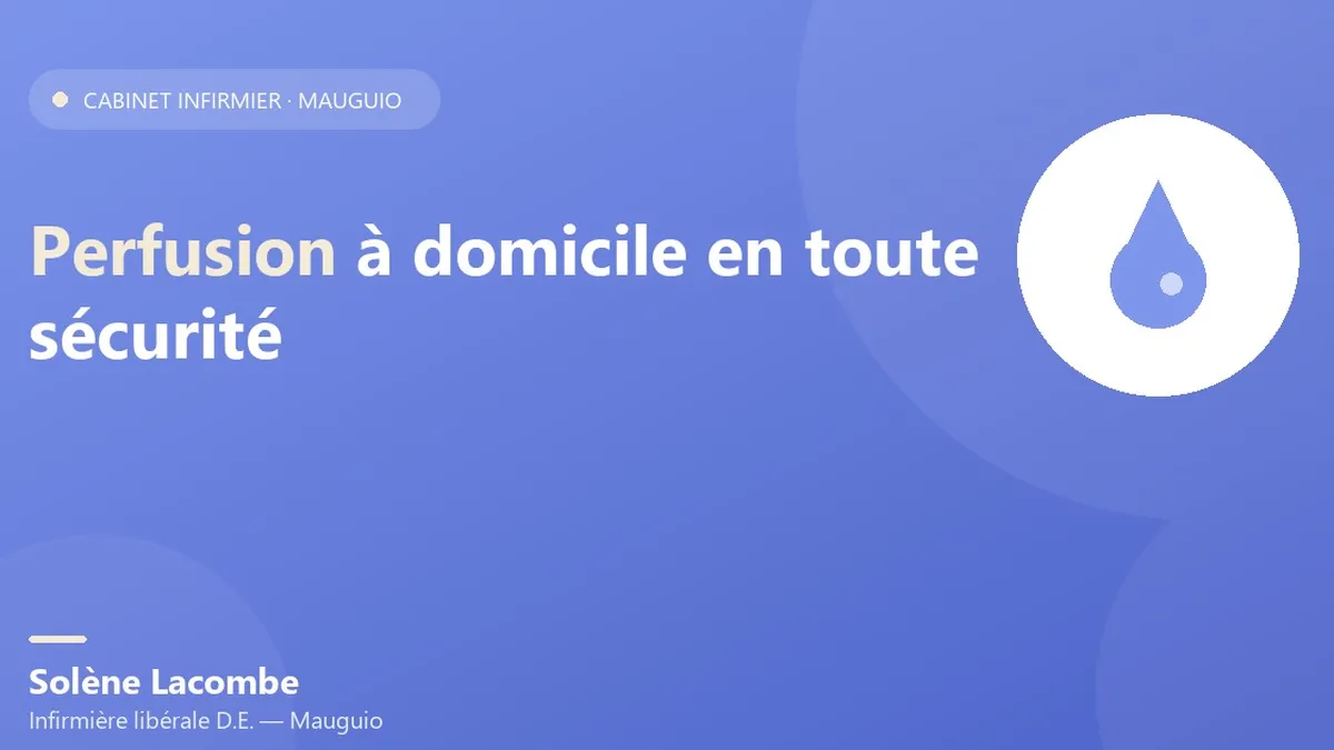 Antibiothérapie par perfusion à domicile à Mauguio
