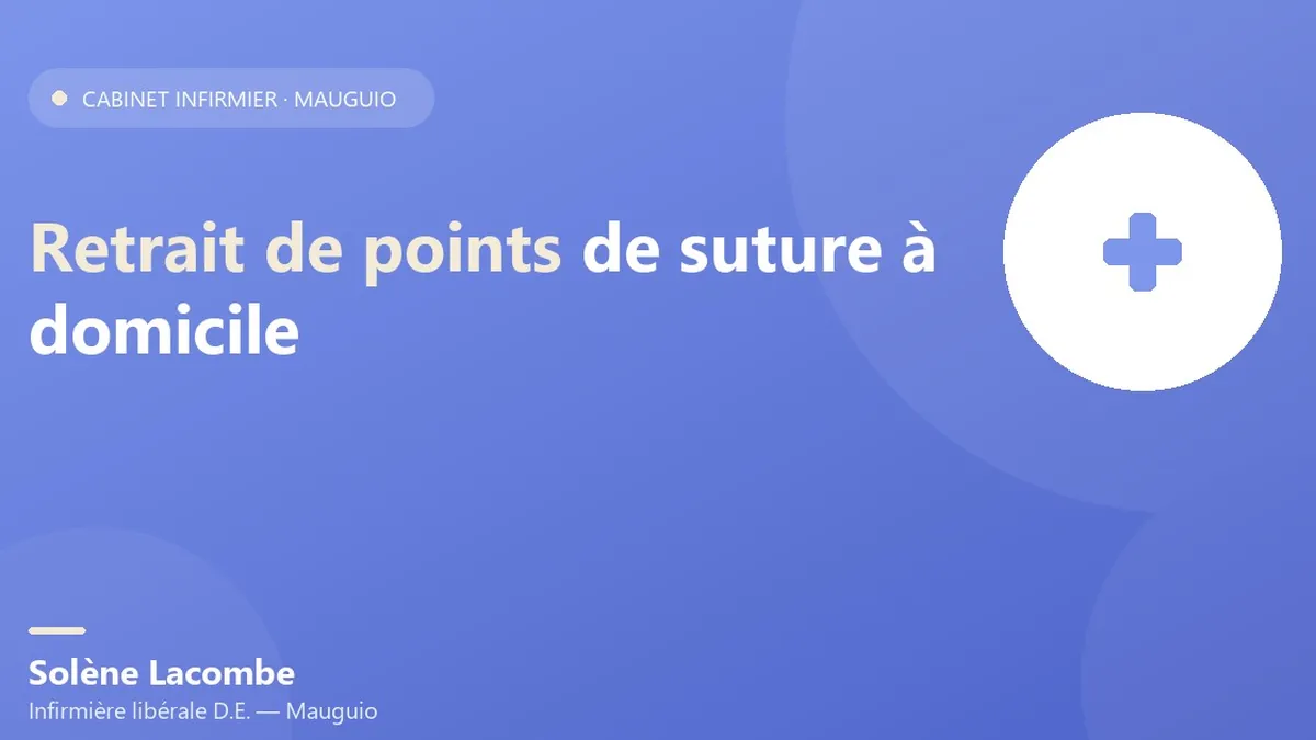 Retrait de points de suture à domicile à Mauguio